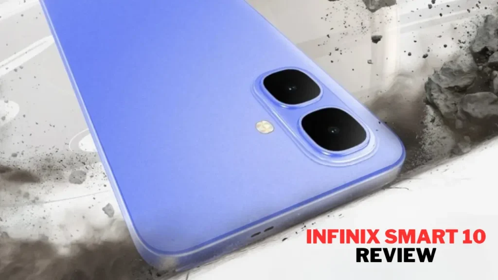 Infinix Smart 10 Review