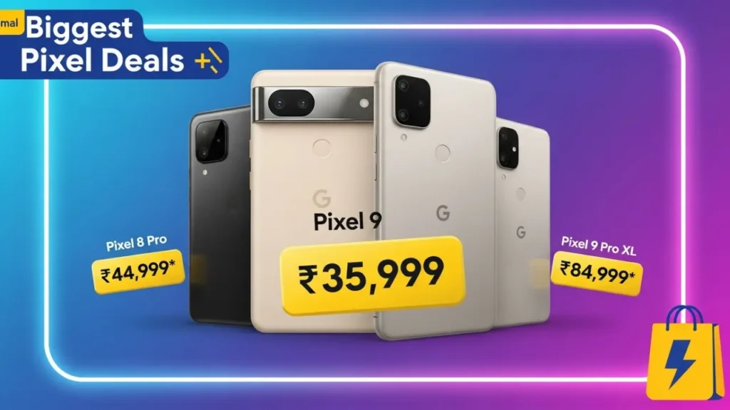 Google Pixel Deals on Flipkart BBD Sale