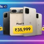 Google Pixel Deals on Flipkart BBD Sale