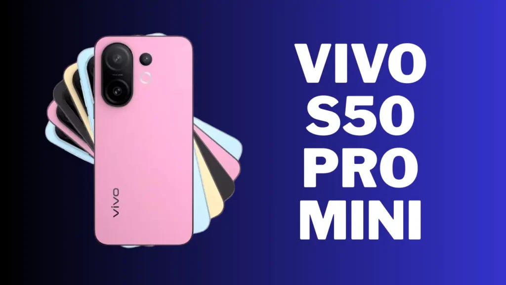 Vivo S50 Pro Mini Specifications