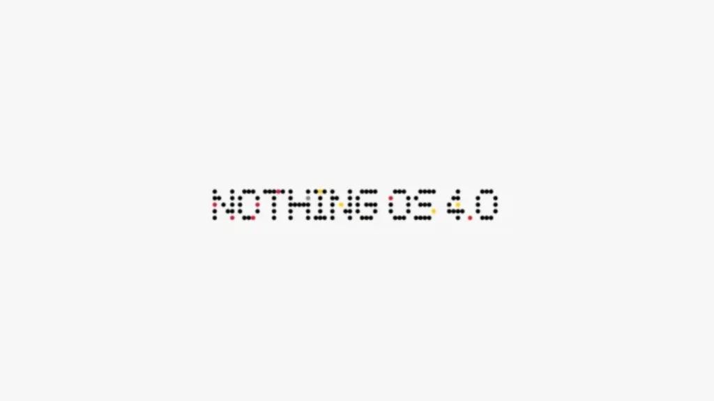 Nothing OS 4.0 Feature